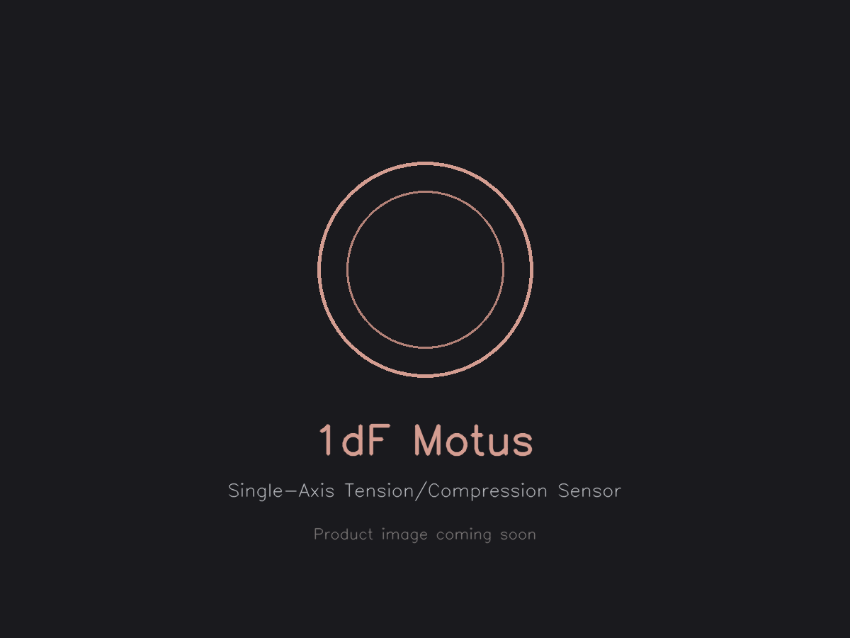 1dF Motus™ Single-Axis Tension/Compression Force Sensor